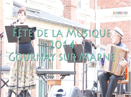 La Fête de la Musique à Gournay sur Marne